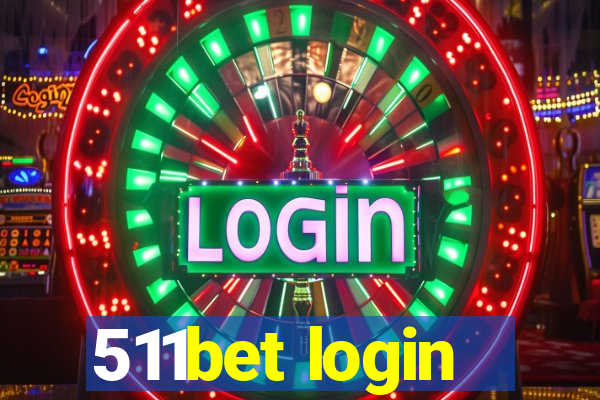 511bet login